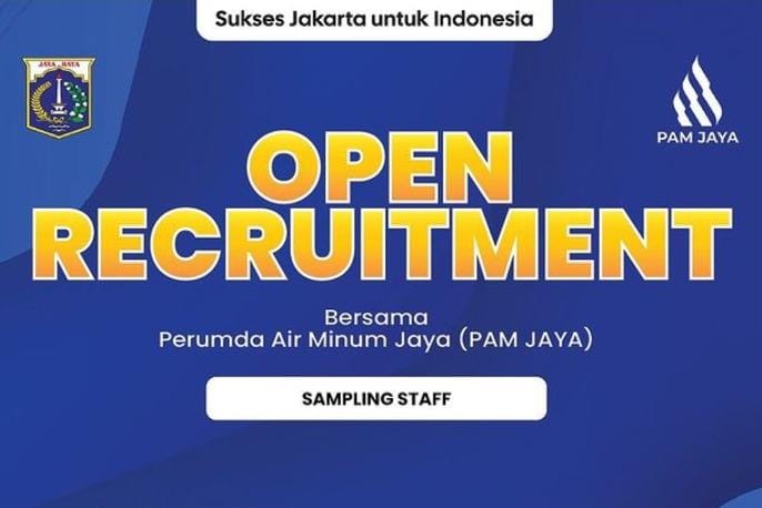 PAM Jaya Jakarta Buka Lowongan Kerja Posisi Sampling Staff, Terbuka untuk Warga Ciamis