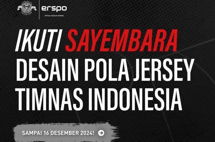 4 Ketentuan Sayembara Desain Jersey Timnas Indonesia, PSSI dan Erspo Ajak Penggemar Terlibat