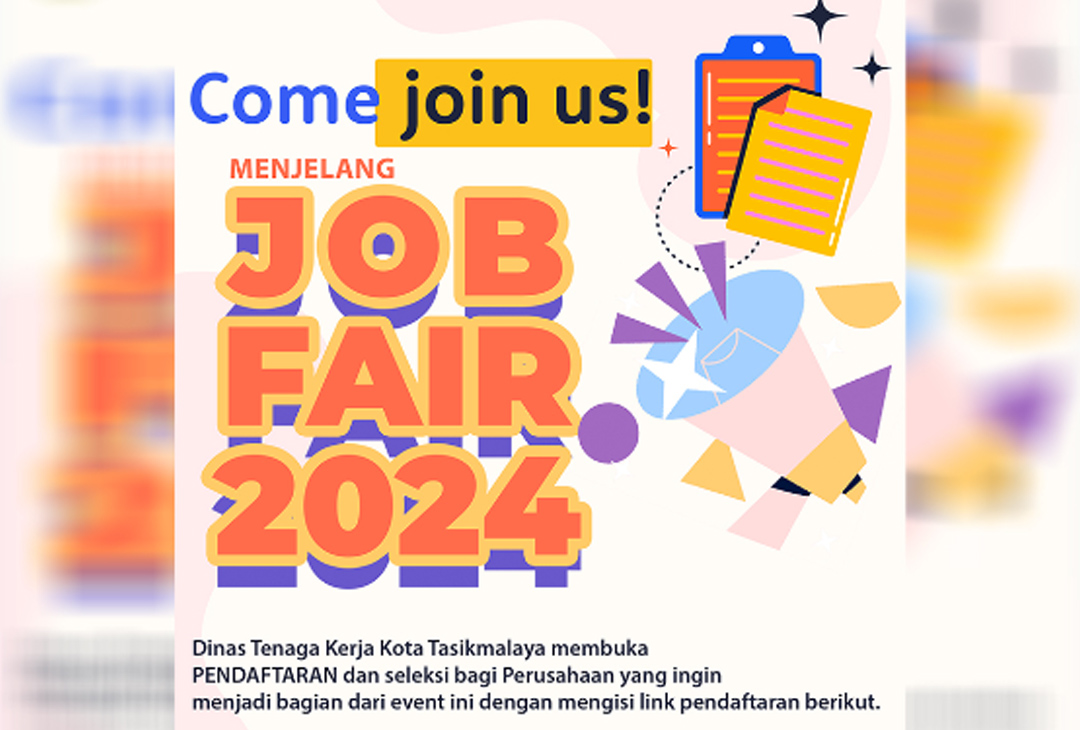 Siap-siap! Job Fair 2024 Kota Tasikmalaya Segera Dibuka, Simak Cara Membuat AK-1 Online