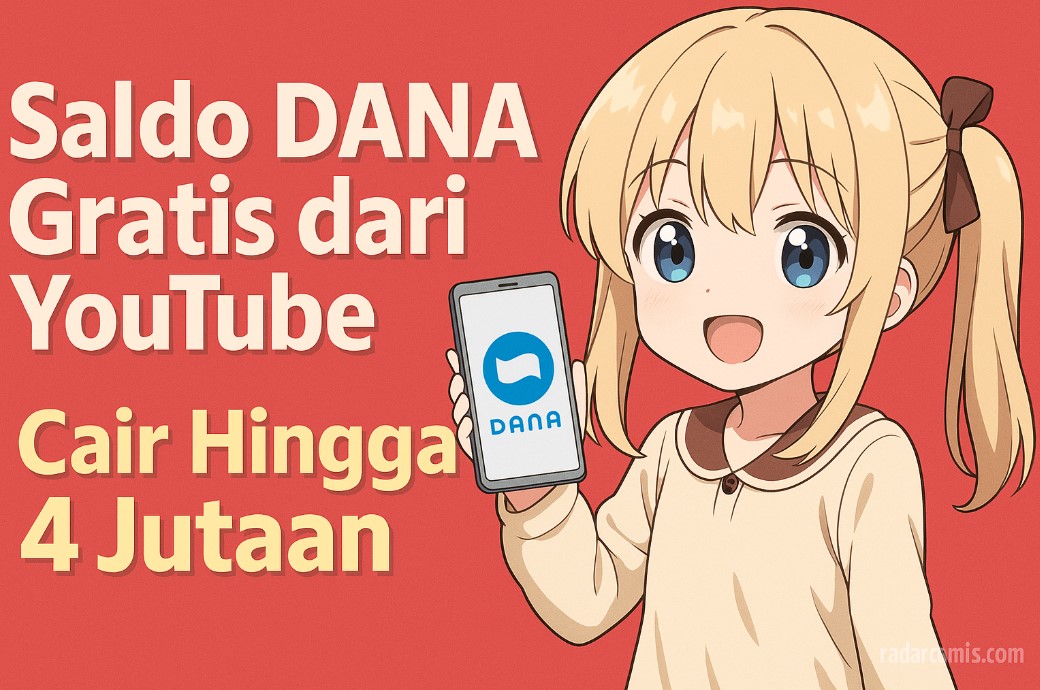 Dapatkan Saldo DANA Gratis dari YouTube, Hingga Rp4jt dengan Mudah Langsung Meluncur ke E-wallet Kalian