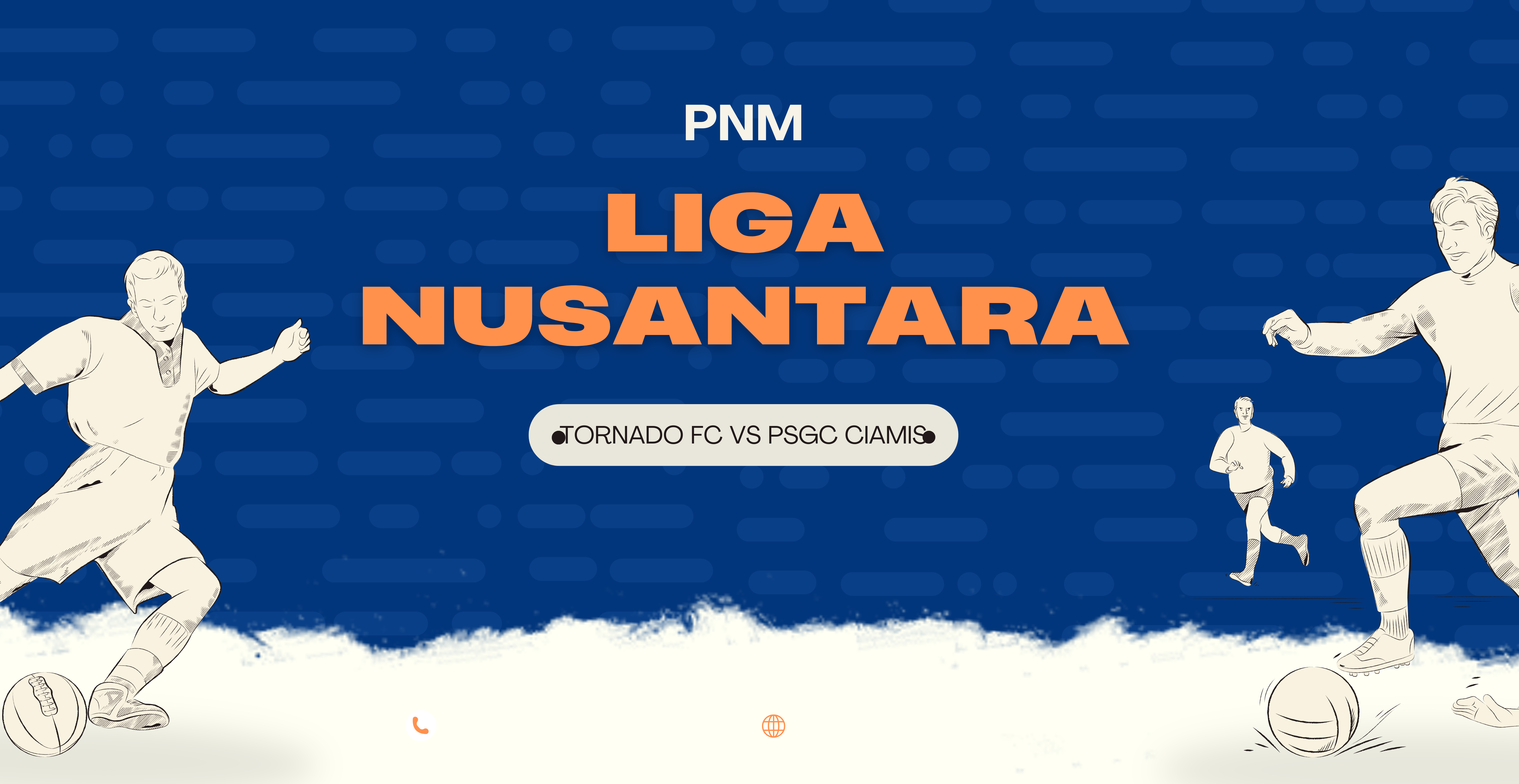 Jadwal & Prediksi Tornado FC vs PSGS Ciamis di 6 Besar PNM Liga Nusantara 2024-2025, Siapa yang Lebih Unggul?