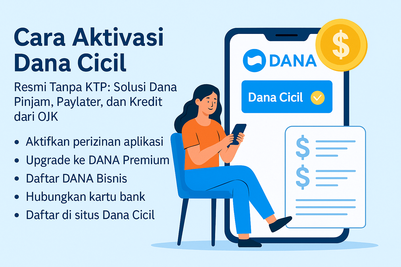 Cara Aktivasi Dana Cicil Resmi Tanpa KTP, Solusi Dana Pinjam, Paylater, dan Kredit dari OJK