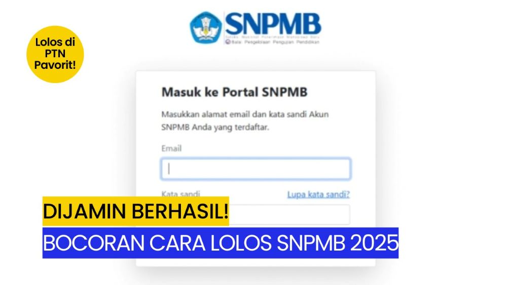 Bocoran Cara Lolos SNPMB 2025, Dijamin Berhasil!