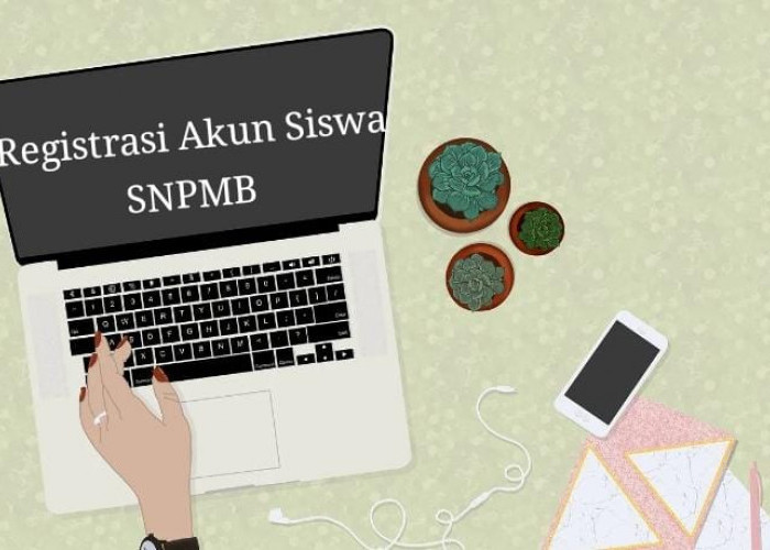 Jelang SNBP dan SNBT Dibuka, Ketahui Cara Registrasi Akun Siswa pada SNPMB 2025