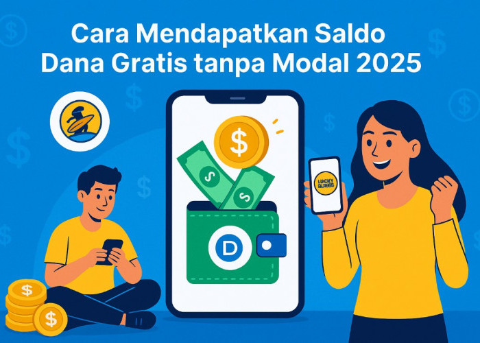 Rahasia Cara Dapat Saldo Dana Gratis Rp400 Ribu Cuma Rebahan di Rumah, Ini Aplikasi Penghasil Uang 2025 yang W