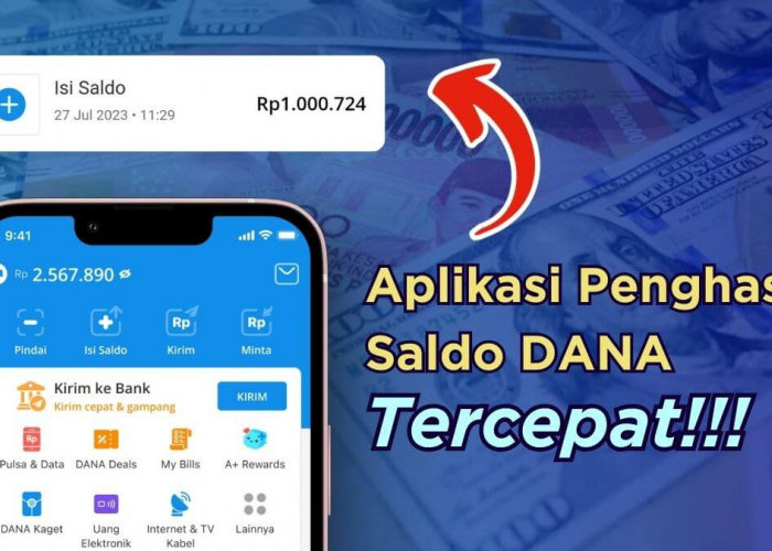Apk Penghasil Uang ke DANA Tercepat 2025, Aplikasi Passive Income dengan Saldo DANA Gratis