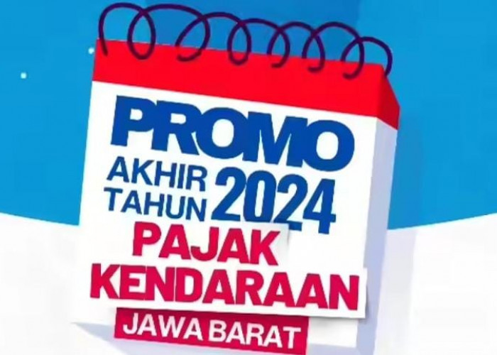 Pengumuman, Bapenda Jabar Tawarkan Promo Pajak Kendaraan Jawa Barat Spesial Akhir Tahun 2024